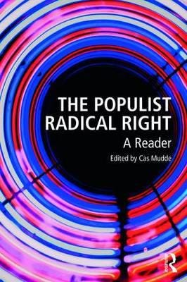 The Populist Radical Right  A Reader