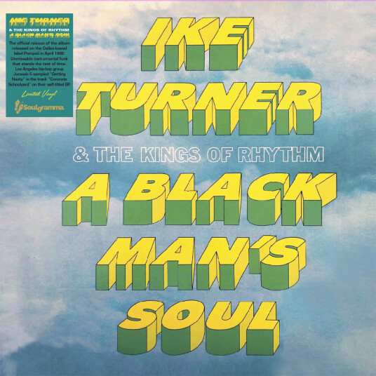 Ike Turner & The Kings Of Rhythms, Ike Turner  A Black Man's Soul  LP/Vinyl