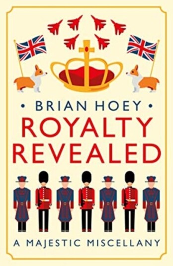 Royalty Revealed Av Brian Hoey