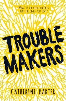 Troublemakers Av Catherine Barter