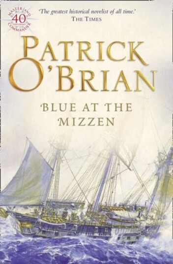 Blue At The Mizzen Av Patrick O'Brian