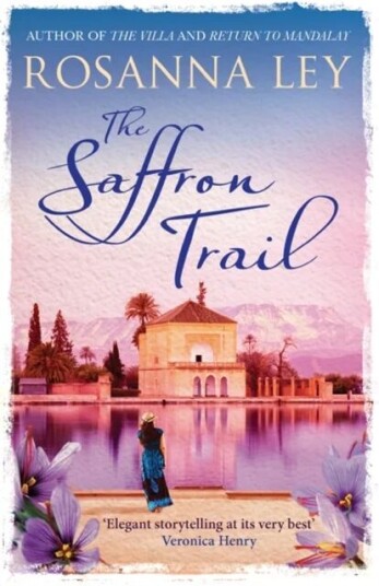 The Saffron Trail Av Rosanna Ley