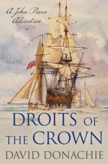 Droits Of The Crown Av David Donachie