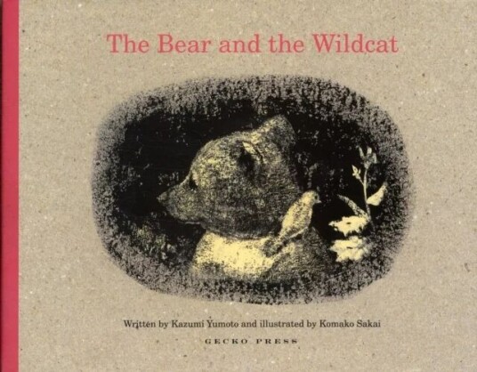 The Bear And The Wildcat Av Kazumi Yumoto The Bear And The Wildcat Av Kazumi Yumoto
