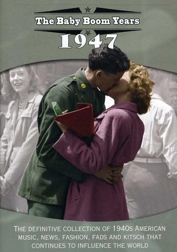Baby Boom Years: 1947 DVD