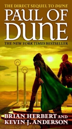 Paul of Dune Book One of the Heroes of Dune Paul of Dune Book One of the Heroes of Dune