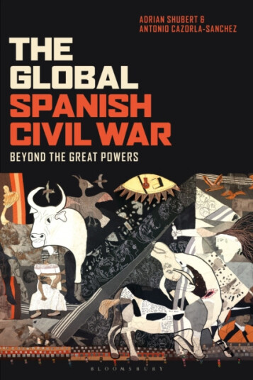 The Global Spanish Civil War Beyond the Great Powers