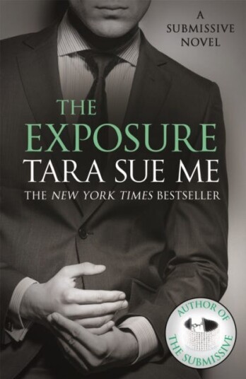 The Exposure: Submissive 8 Av Tara Sue Me