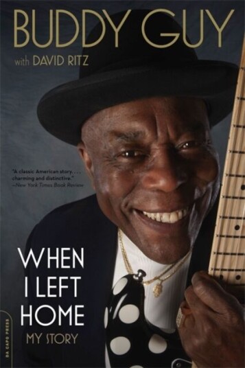When I Left Home Av Buddy Guy, David Ritz