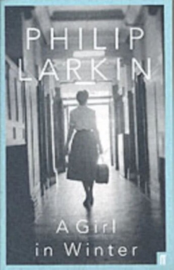 A Girl In Winter Av Philip Larkin