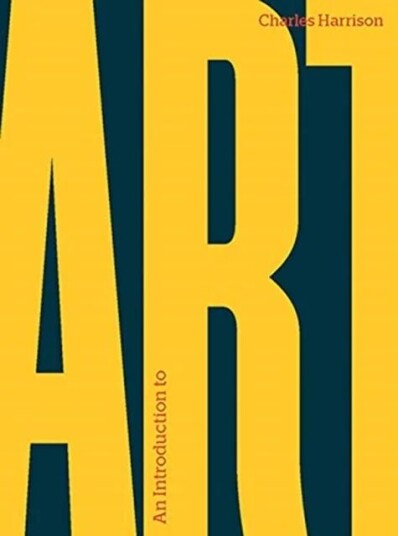 An Introduction To Art Av Charles Harrison
