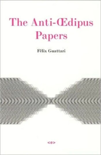 The Anti-Xdipus Papers Av Felix Guattari