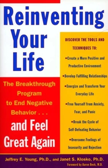 Reinventing Your Life Av Jeffrey E. Young, Janet S. Klosko