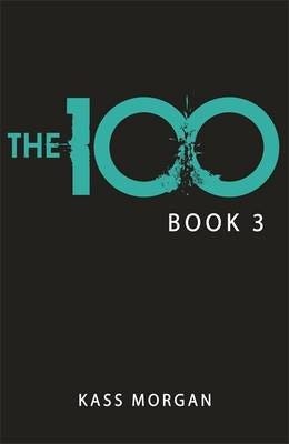 Homecoming The 100 Book Three