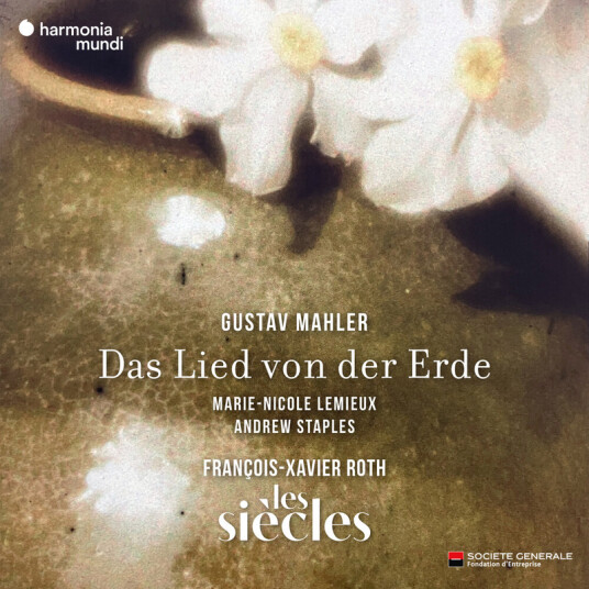 Les Siècles Mahler: Das Lied Von Der Erde CD