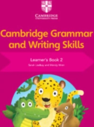 Cambridge Grammar And Writing Skills Learner'S Book 2 Av Sarah Lindsay, Wendy Wren