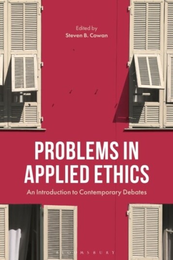 Problems in Applied Ethics Problems in Applied Ethics