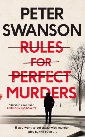 Rules For Perfect Murders Av Peter Swanson