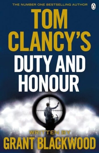 Tom Clancy'S Duty And Honour Av Grant Blackwood