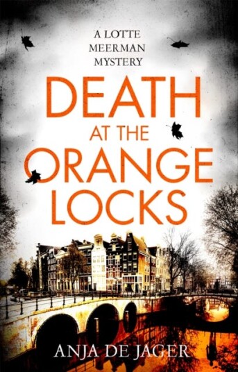 Death At The Orange Locks Av Anja De Jager