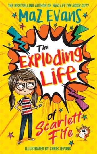 The Exploding Life Of Scarlett Fife Av Maz Evans
