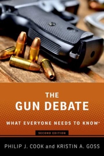 The Gun Debate Av Philip J. (Itt/terry Sanford Professor Emeritus Of Public Policy And Professor Emeritus Of Economics And Sociology Itt/terry Sanford