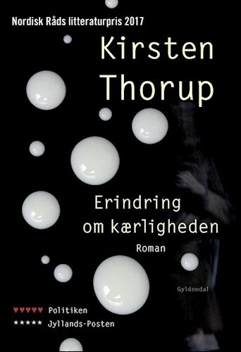 Erindring Om Kærligheden Av Kirsten Thorup