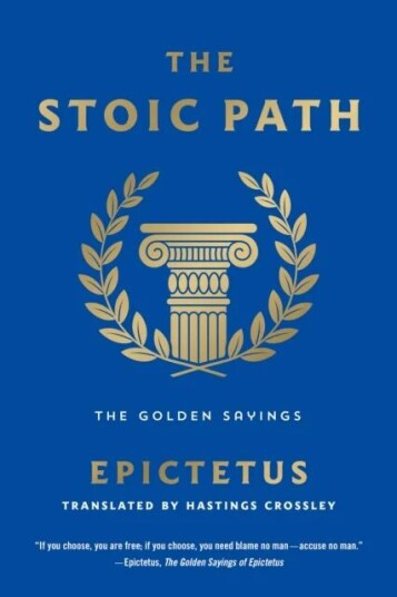 The Stoic Path Av Epictetus