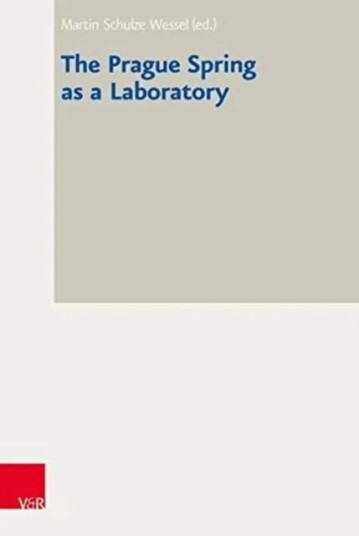 The Prague Spring As A Laboratory