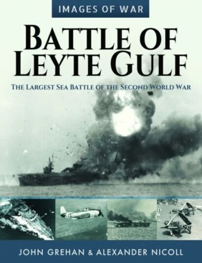 Battle Of Leyte Gulf Av John Grehan