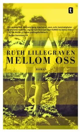 Mellom Oss Av Ruth Lillegraven