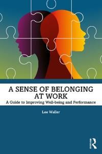 A Sense Of Belonging At Work Av Lee Waller