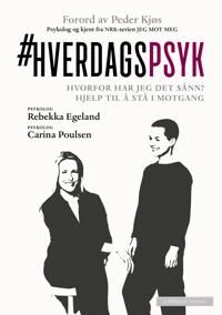 Hverdagspsyk Av Rebekka Th. Egeland, Carina Carl