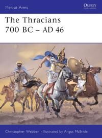 Webber Christopher The Thracians 700 BC–AD 46