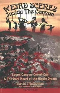 McGowan, David Weird Scenes Inside The Canyon (1909394122)