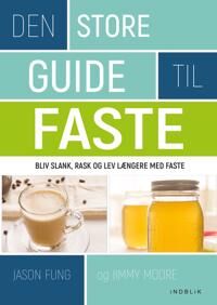 Fung Jason Den store guide til faste
