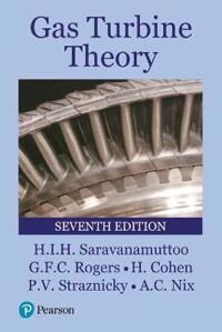 Gas Turbine Theory Av H. Cohen, G.F.C. Rogers, Paul Straznicky, H.I.H. Saravanamuttoo, Andrew Nix