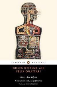 Anti-Oedipus Av Gilles Deleuze Anti-Oedipus Av Gilles Deleuze