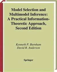 Burnham Kenneth P. Model Selection and Multimodel Inference