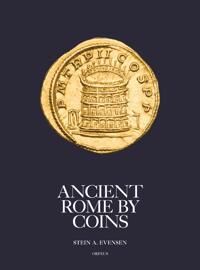 Ancient Rome By Coins Av Stein A. Evensen