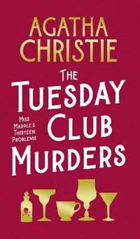 The Tuesday Club Murders Av Agatha Christie