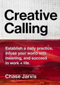Creative Calling Av Chase Jarvis