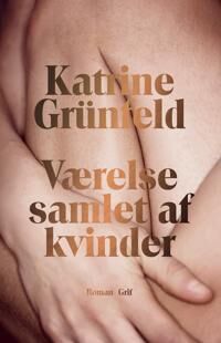 Grünfeld Katrine Værelse samlet af kvinder