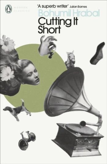 Cutting It Short Av Bohumil Hrabal