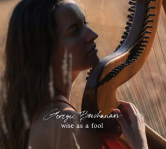 Georgie Buchanan Wise As A Fool CD Georgie Buchanan Wise As A Fool CD