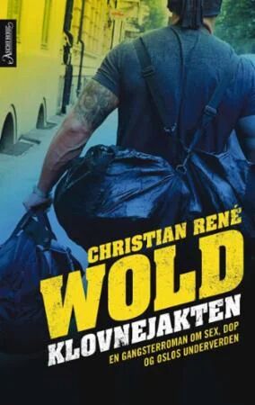 Klovnejakten Av Christian René Wold