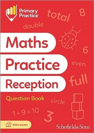 Primary Practice Maths Reception Question Book, Ages 4-5 Primary Practice Maths Reception Question Book, Ages 4-5