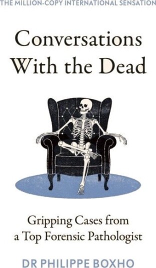 Conversations with the Dead