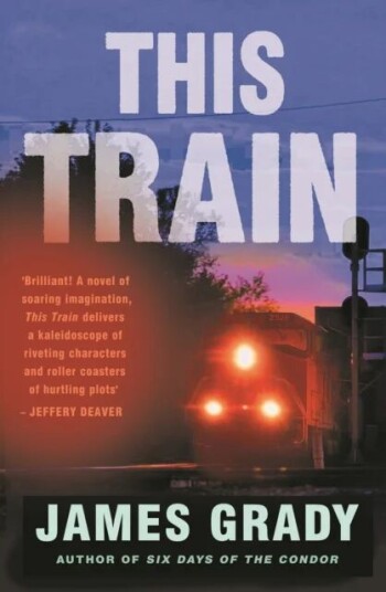 This Train Av James Grady