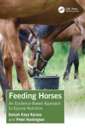 Feeding Horses An EvidenceBased Approach to Equine Nutrition